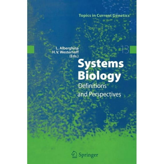 Topics in Current Genetics Systems Biology: Definitions and Perspectives, Book 13, (Paperback)
