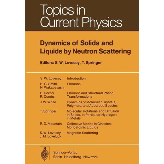 Topics in Current Physics Dynamics of Solids and Liquids by Neutron Scattering, Book 3, (Paperback)