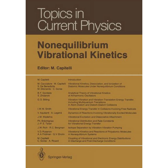 Topics in Current Physics Nonequilibrium Vibrational Kinetics, Book 39, (Paperback)