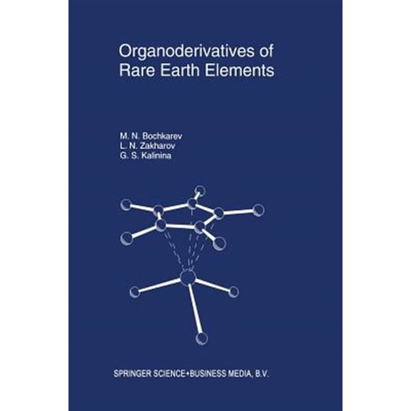 Pre-Owned Topics in F-Element Chemistry Organoderivatives of Rare Earth Elements, Book 3, (Paperback)