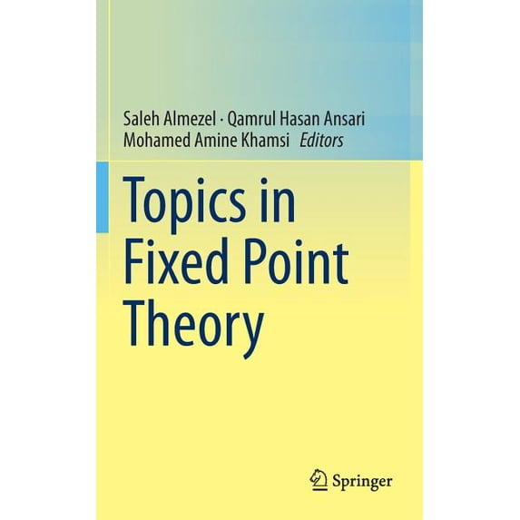 Topics in Fixed Point Theory, (Hardcover)