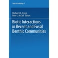 thumbnail image 1 of Topics in Geobiology Biotic Interactions in Recent and Fossil Benthic Communities, Book 3, (Paperback), 1 of 1