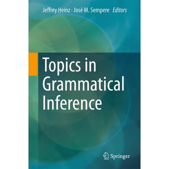 Topics in Grammatical Inference, (Hardcover)