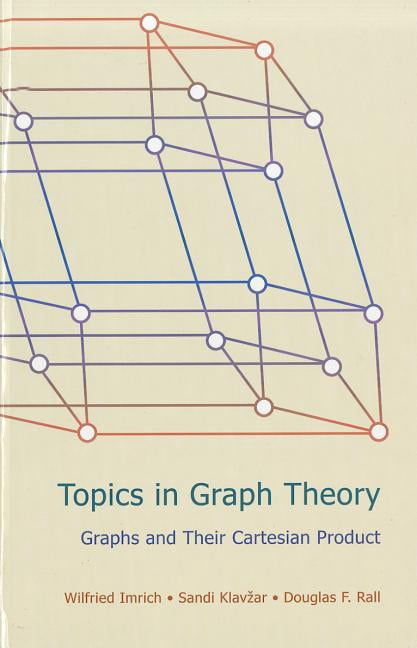 Topics in Graph Theory: Graphs and Their Cartesian Product, (Hardcover ...