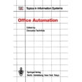 thumbnail image 1 of Topics in Information Systems Office Automation: Concepts and Tools, (Paperback), 1 of 1