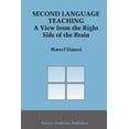 thumbnail image 1 of Topics in Language and Linguistics Second Language Teaching: A View from the Right Side of the Brain, Book 8, (Paperback), 1 of 1