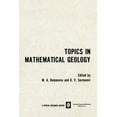 thumbnail image 1 of Topics in Mathematical Geology, (Paperback), 1 of 1