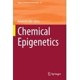 thumbnail image 1 of Topics in Medicinal Chemistry Chemical Epigenetics, Book 33, (Paperback), 1 of 1