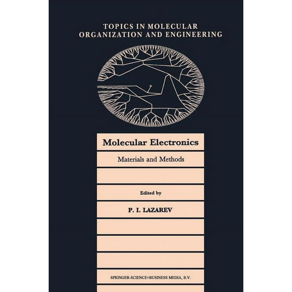 Topics in Molecular Organization and Eng Molecular Electronics: Materials and Methods, Book 7, (Paperback)