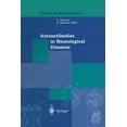 thumbnail image 1 of Topics in Neuroscience Autoantibodies in Neurological Diseases, (Paperback), 1 of 1