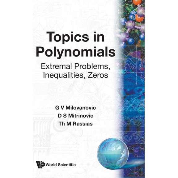 Topics in Polynomials: Extremal..., (Hardcover)