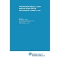 thumbnail image 1 of Topics in Regulatory Economics and Polic Pricing and Regulatory Innovations Under Increasing Competition, Book 24, (Paperback), 1 of 1