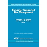 Topics in Safety, Risk, Reliability and Computer Supported Risk Management, Book 4, Paperback
