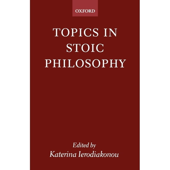 Topics in Stoic Philosophy, (Paperback)