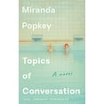 thumbnail image 1 of Pre-Owned Topics of Conversation (Paperback) 0525566368 9780525566366, 1 of 1