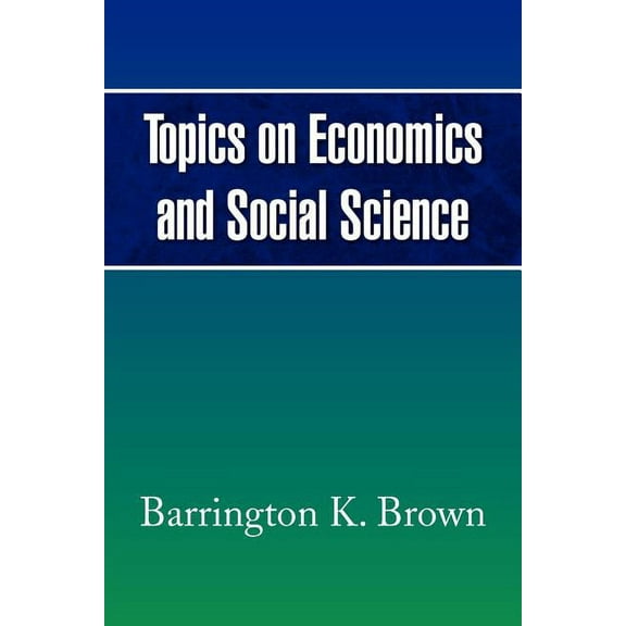 Topics on Economics and Social Science
