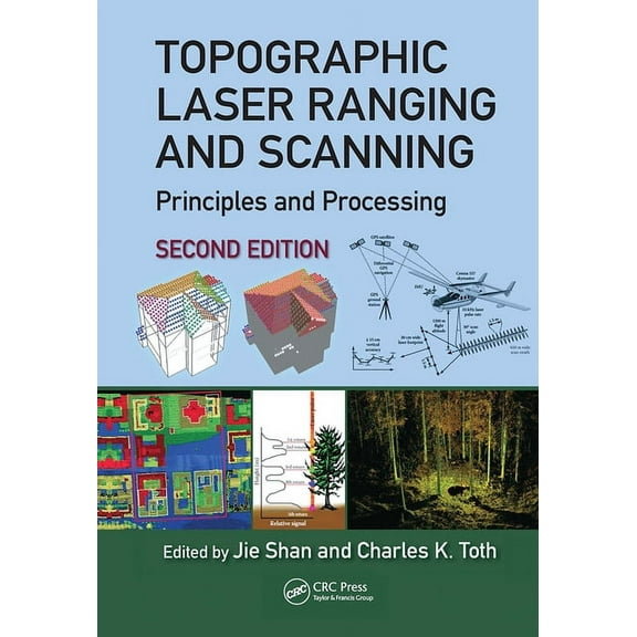 Topographic Laser Ranging and Scanning: Principles and Processing, Second Edition (Paperback)