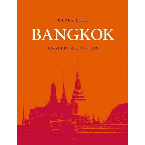 Topographics: Bangkok : Angelic Illusions (Paperback)