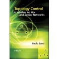 thumbnail image 1 of Topology Control in Wireless AD Hoc and Sensor Networks, (Hardcover), 1 of 1