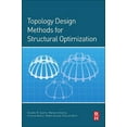 thumbnail image 1 of Topology Design Methods for Structural Optimization, (Paperback), 1 of 1