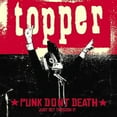 thumbnail image 1 of Topper - Punk Don't Death (Just Get Through It) - Punk Rock - CD, 1 of 1