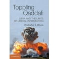 thumbnail image 1 of Toppling Qaddafi, (Paperback), 1 of 3