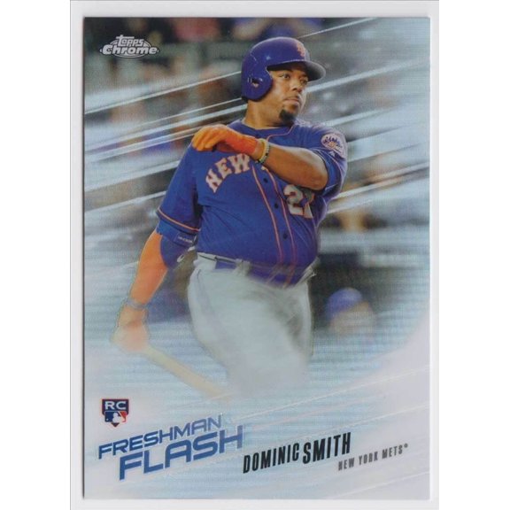 Topps Chrome Freshman Flash Refractor Dominic Smith Mets #FF-3 Rookie Insert New York Mets MLB Baseball Trading Card