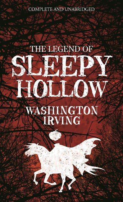 WASHINGTON IRVING Tor Classics: The Legend of Sleepy Hollow (Paperback)