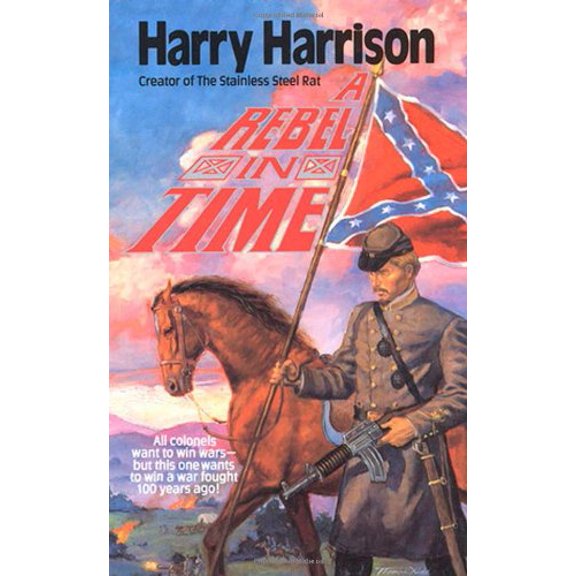 Pre-Owned A Rebel in Time (Paperback) 0812539672 9780812539677