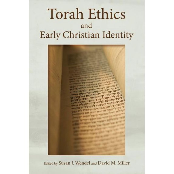 Torah Ethics and Early Christian Identity, (Paperback)