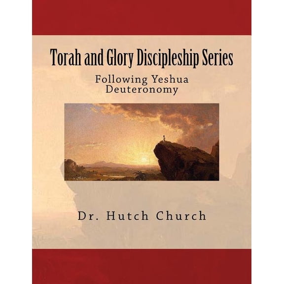 Torah and Glory Discipleship: Torah and Glory Discipleship Series: Deuteronomy/Devarim - Part 5 of a five part dynamic year-long discipleship course (Paperback)