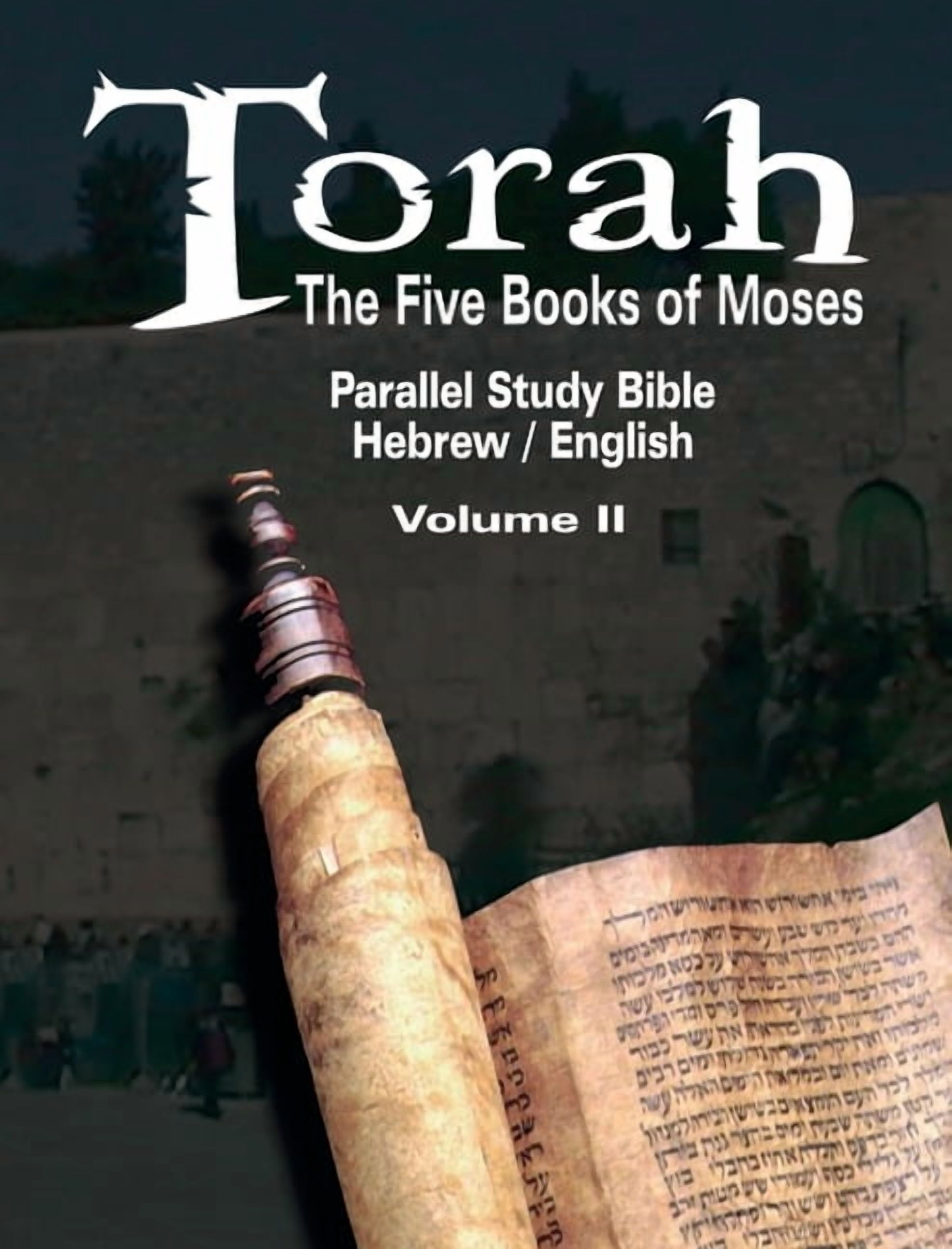 Torah: The Five Books of Moses: Parallel Study Bible Hebrew