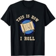 thumbnail image 1 of Torah This Is How I Roll Simchat Torah Shavuot Bar Mitzvah T-Shirt, 1 of 4