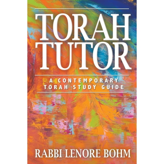 Torah Tutor: A Contemporary Torah Study Guide (Paperback)