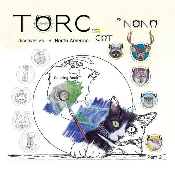Torc the Cat Discoveries TORC the CAT discoveries in North America Coloring Book part 2, Book 2, (Paperback)