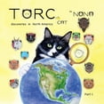 thumbnail image 1 of Torc the Cat Discoveries: TORC the CAT discoveries in North America part 1 (Series #1) (Edition 2) (Paperback), 1 of 1