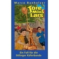 thumbnail image 1 of Tore, Milo & Lars - Ein Fall fÃ¼r die Ittlinger KÃ¤ferbande, (Paperback), 1 of 1