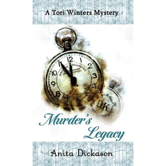 Tori Winters Mystery Murder's Legacy: A Tori Winters Mystery: Book 2, Book 2, (Hardcover)