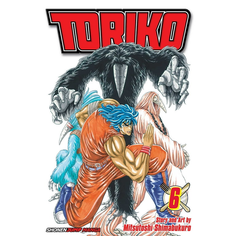 Toriko: Toriko, Vol. 6 (Series #6) (Paperback) - Walmart.com Toriko: Toriko, Vol. 6 (Series #6) (Paperback) - Walmart.com