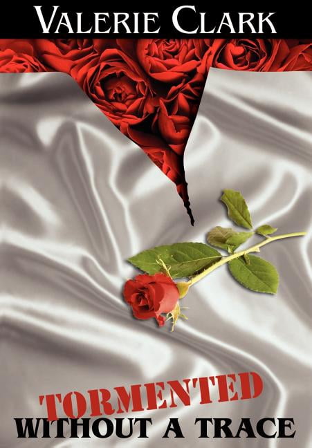 Tormented Without a Trace, (Hardcover)