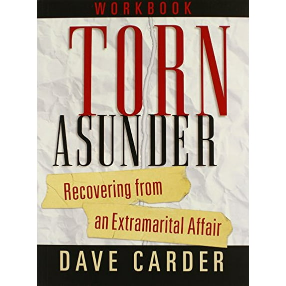 Pre-Owned Torn Asunder Workbook: Recovering from an Extramarital Affair (Paperback) 0802471366 9780802471369