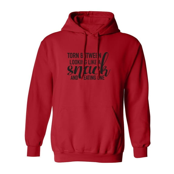 Torn Between Looking Like A Snack Adult Hooded Sweatshirt