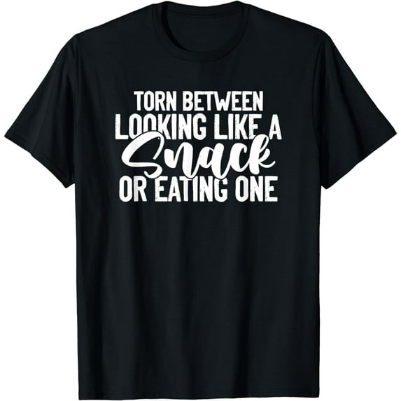 Torn Between Looking Like A Snack Or Eating One T-Shirt