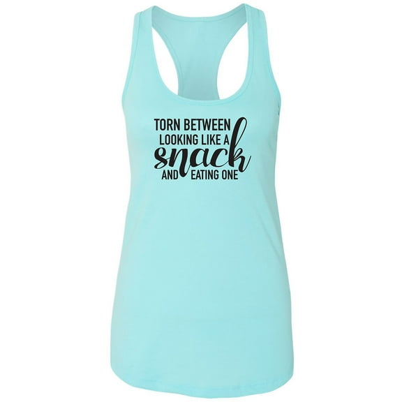 Torn Between Looking Like A Snack Racerback Tank