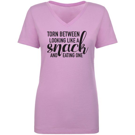 Torn Between Looking Like A Snack Womens V-Neck T-Shirt