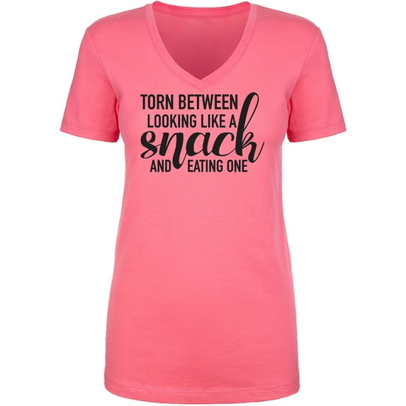 Torn Between Looking Like A Snack Womens V-Neck T-Shirt