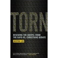 thumbnail image 1 of Torn : Rescuing the Gospel from the Gays-vs.-Christians Debate (Paperback), 1 of 1