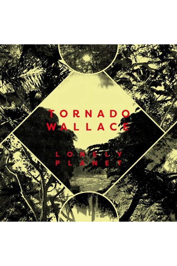Tornado Wallace - Lonely Planet - Electronica - CD