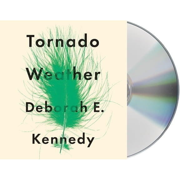 Tornado Weather : A Novel