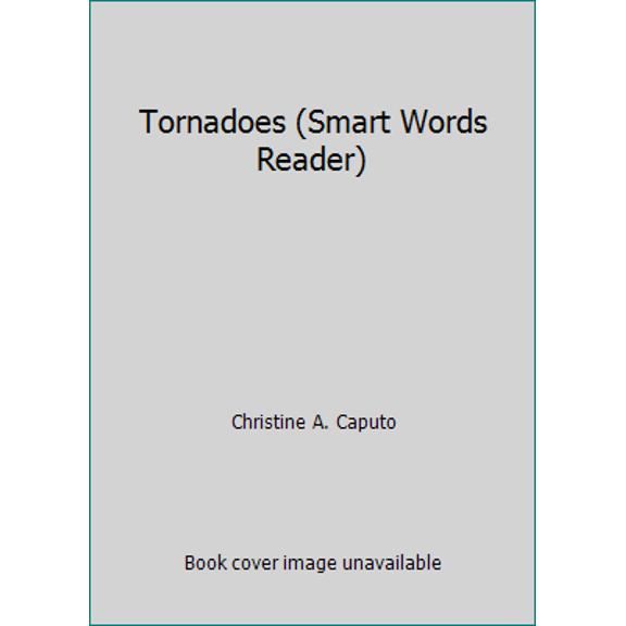 Pre-Owned Tornadoes (Smart Words Reader) (Paperback) 0545368251 9780545368254